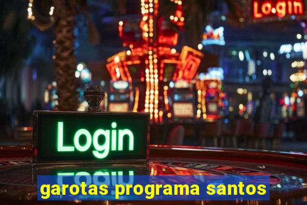 garotas programa santos